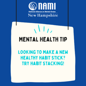 Mental Health Tip - Looking to make a new healthy habit stick? Try habit stacking!