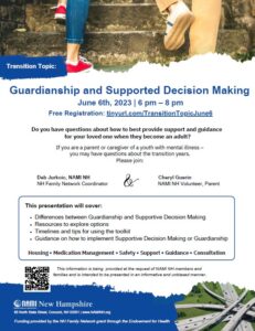 Guardianship and Supported Decision making. June 6, 2023 - 6-8pm. Click to register.