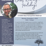 Grief During the Holidays - A NAMI New Hampshire Webinar