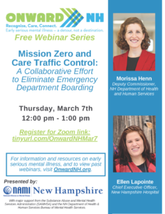 Onward NH Webinar Series - Mission Zero and Care Traffic Control: A Collaborative Effort to Eliminate Emergency Department Boarding