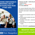Providing Compassionate Behavioral Health: Understanding Unique Needs of Older Adults