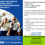 Providing Compassionate Behavioral Health: Understanding Unique Needs of Older Adults