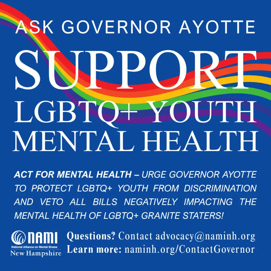 White text on a blue background with rainbow accents reading "Ask Governor Ayotte: Support LGBTQ+ Youth Mental Health"